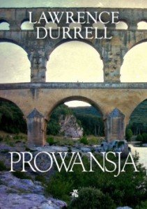 Okładka książki Prowansja, Lawrence Durrell. Źródło: Wydawnictwo W.A.B.