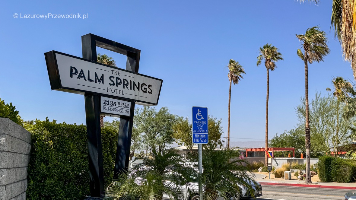 Palm Springs Atrakcje Pustynnej Oazy Celebryt w Przewodnik 